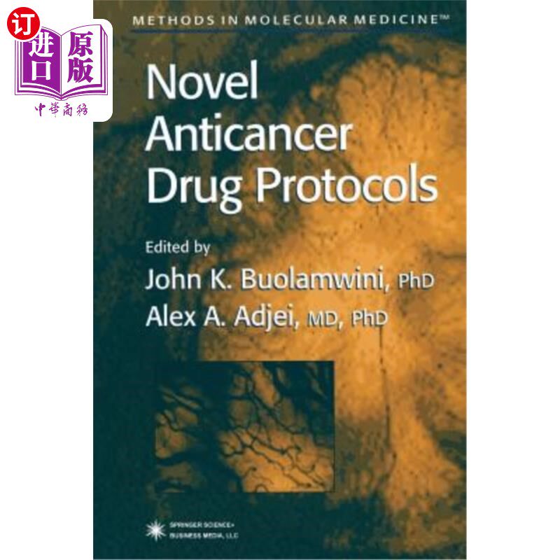 海外直订医药图书Novel Anticancer Drug Protocols 新型抗癌药物方案