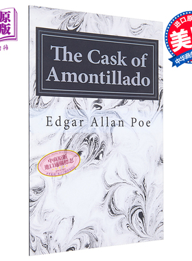 预售 一桶阿蒙蒂亚度酒 豆瓣高分 英文原版 The Cask of Amontillado 悬疑 小说 美国文学 爱伦坡 Edgar Allan Poe【中商原版】