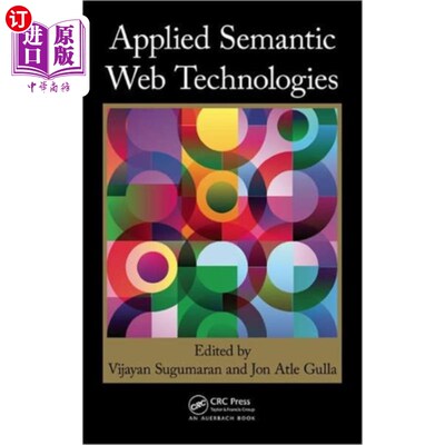 海外直订Applied Semantic Web Technologies 应用语义Web技术