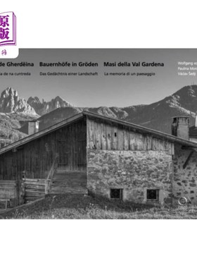 海外直订Mejes de Gherdeina - Bauernhoefe in Groeden - Ma... 梅耶斯德盖尔代纳 - 鲍恩霍夫和格罗登 - 马西德拉加尔代纳