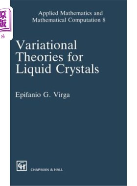 海外直订Variational Theories for Liquid Crystals 液晶的变分理论