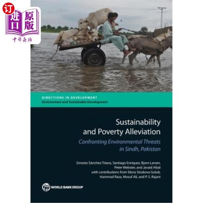 海外直订Sustainability and Poverty Alleviation: Confronting Environmental Threats in Sin 可持续发展和减贫:面对巴基