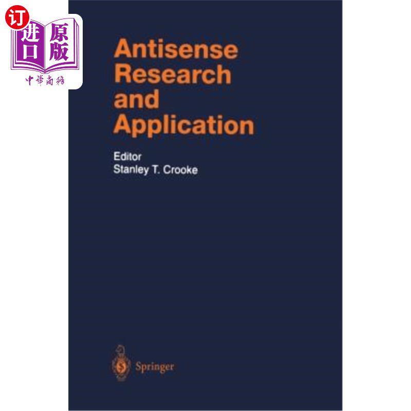 海外直订Antisense Research and Application 反义研究与应用