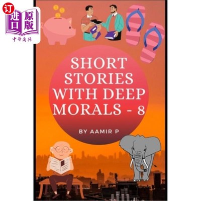 海外直订Short Stories with Deep Morals - 8 深刻道德的短篇小说- 8