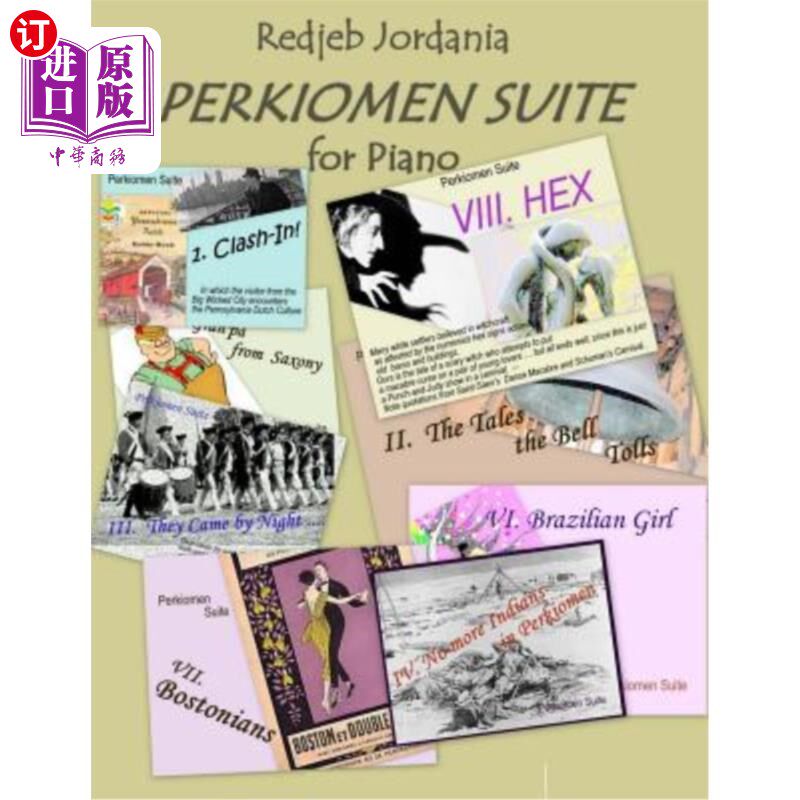 海外直订Perkiomen Suite: Piano Solo 革命套房:钢琴独奏