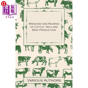 Cattle 牛乳和牛肉生产 and 育种和饲养 Production Rearing Beef 海外直订Breeding Milk