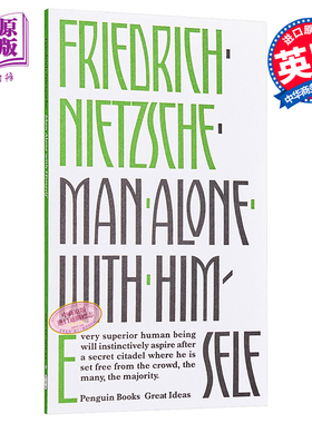 尼采：与孤独为伍 英文原版 Penguin Great Ideas : Man Alone with Himself Friedrich Nietzsche【中商原版】