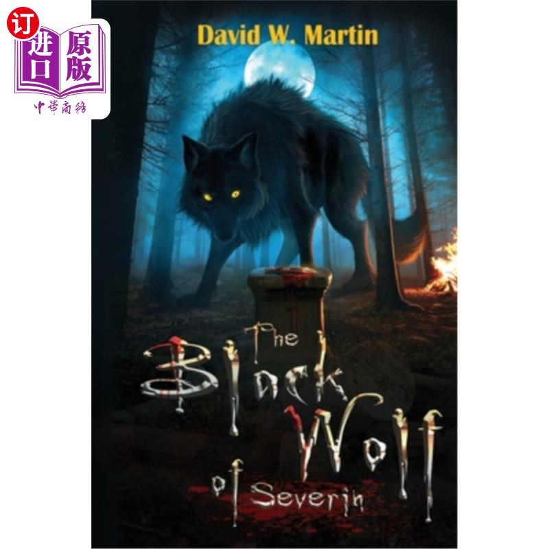 海外直订The Black Wolf of Severin
