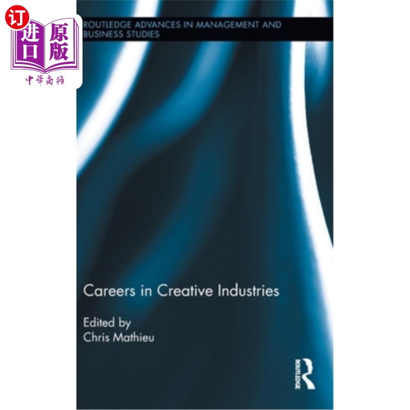 海外直订Careers in Creative Industries 创意产业的职业