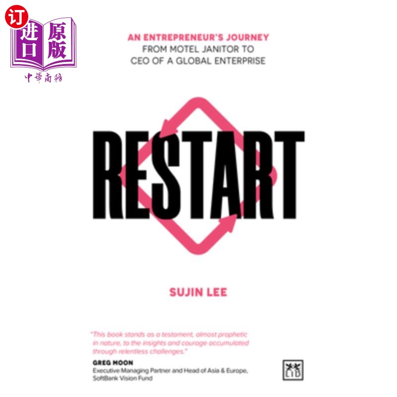 海外直订Restart: An Entrepreneur's Journey from Motel Janitor to CEO of a Global Enterpr 《重新开始：一个企业家从汽