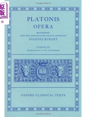 预售 柏拉图 歌剧 第3卷 第2修订版 希腊语原版 Opera Volume III Theages Charmides   Plato JBurnet 【中商原版】