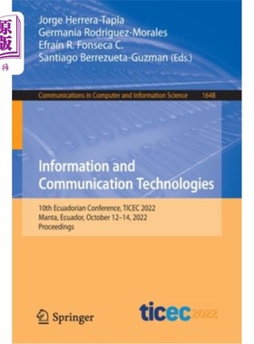 海外直订Information and Communication Technologies: 10th Ecuadorian Conference, Ticec 20 信息和通信技术:第十届厄瓜