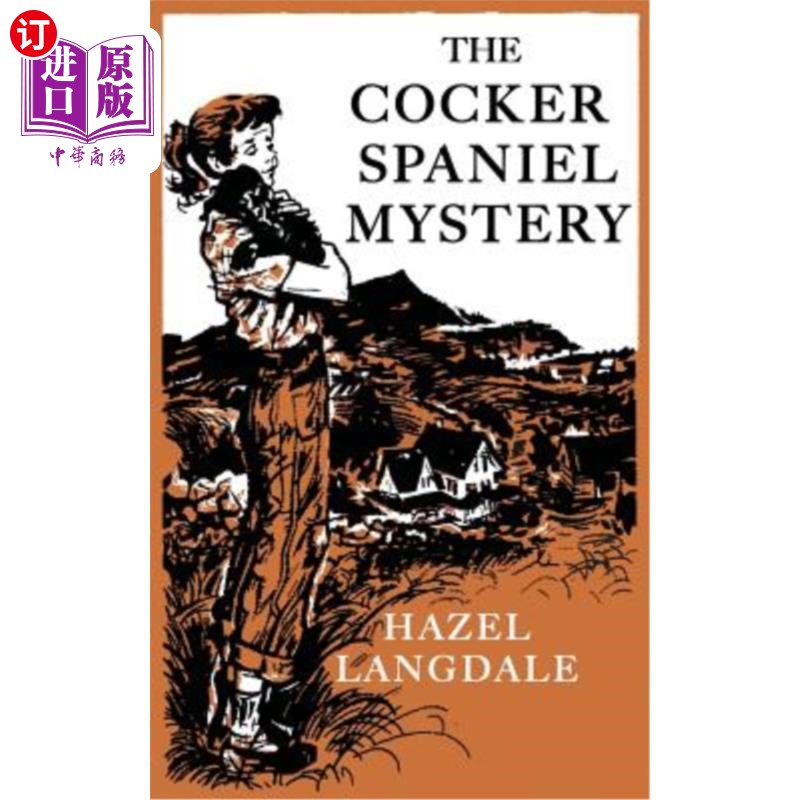 海外直订The Cocker Spaniel Mystery 可卡犬之谜