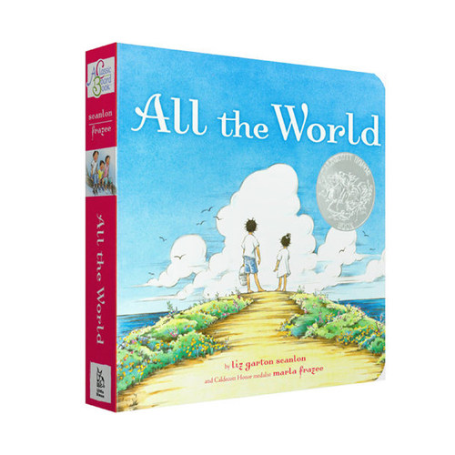凯迪克银奖绘本 All the World 纸板书 进口英文原版 温馨唯美的人生哲学 心灵成长 纽约时报2009年度童书插画奖 经典名家儿?
