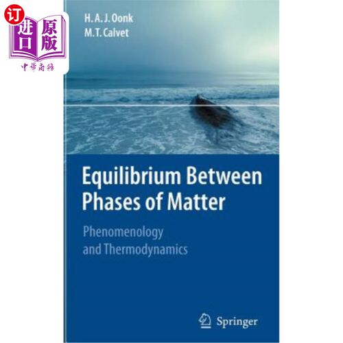 海外直订Equilibrium Between Phases of Matter: Phenomenology and Thermodynamics 物质相平衡：现象学和热力学