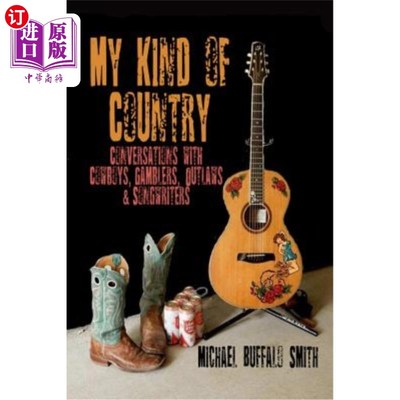 海外直订My Kind of Country 我的国家