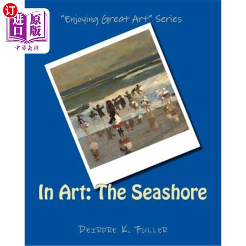 海外直订In Art: The Seashore 在艺术:海岸