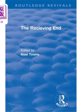 海外直订The Receiving End 接收端:儿童社会救助的消费者账户
