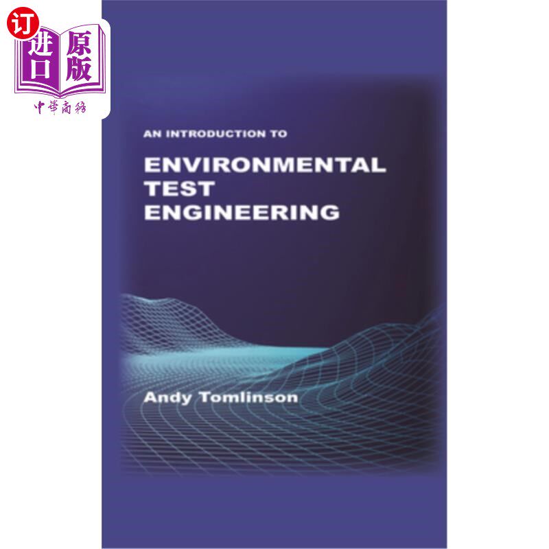 海外直订An Introduction to Environmental Test Engineering 环境试验工程导论