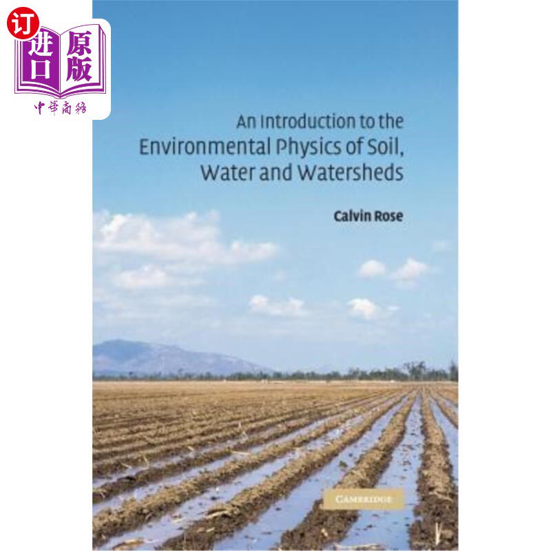 海外直订An Introduction to the Environmental Physics of Soil, Water and Watersheds 土壤、水和流域环境物理学导论