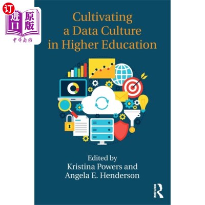 海外直订Cultivating a Data Culture in Higher Education 在高等教育中培育数据文化