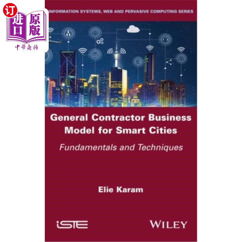 海外直订General Contractor Business Model for Smart Cities: Fundamentals and Techniques 智慧城市总承包商商业模式:基