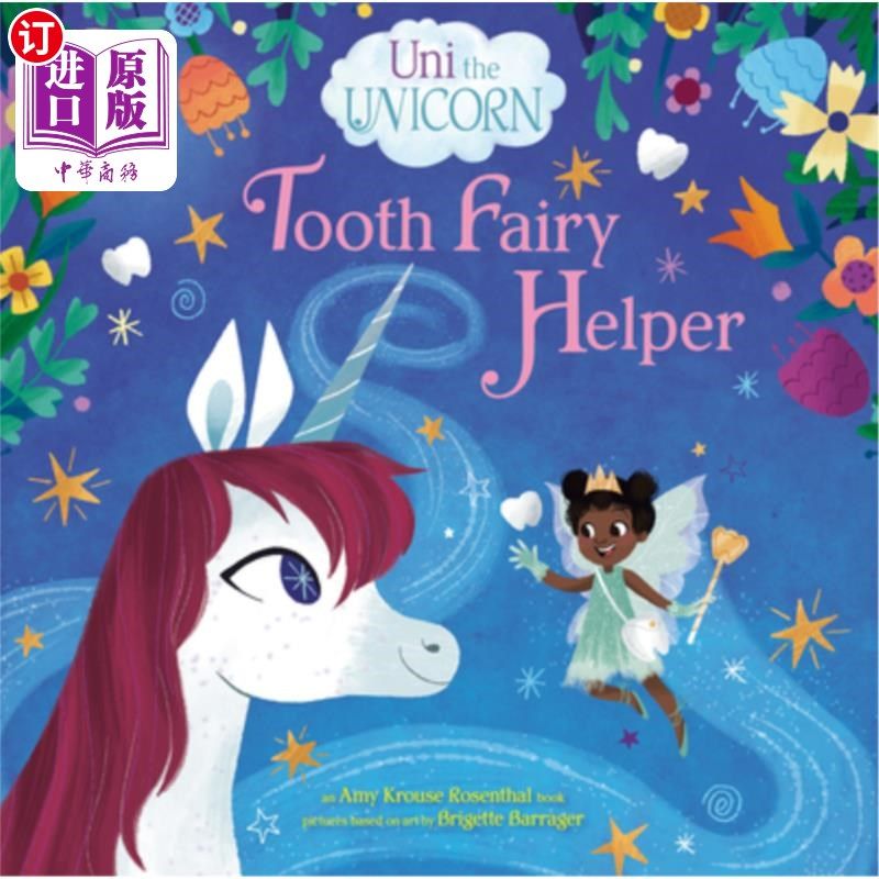 海外直订Uni the Unicorn: Tooth Fairy Helper 独角兽Uni:牙仙助手
