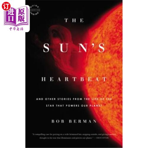 海外直订The Sun's Heartbeat: And Other Stories from the Life of the Star That Powers Our 太阳的心跳：还有其他来自恒