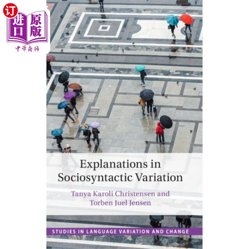 海外直订Explanations in Sociosyntactic Variation 社会句法变异的解释