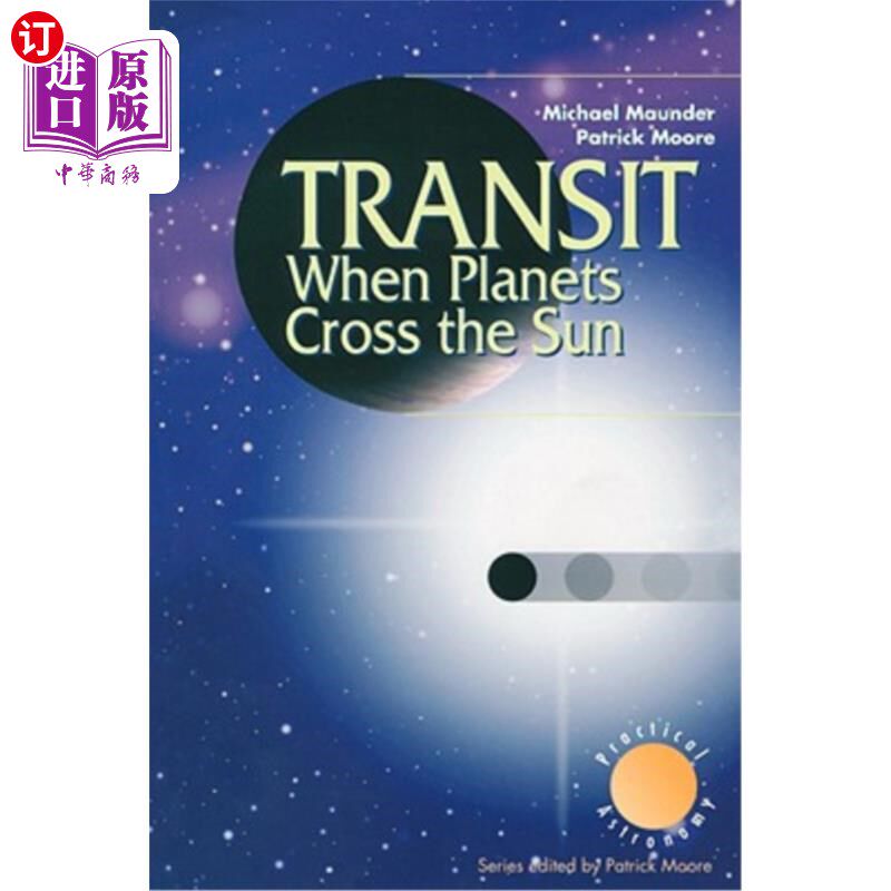 海外直订Transit When Planets Cross the Sun: When Planets Cross the Sun 当行星穿过太阳的时候:当行星穿过太阳的时候
