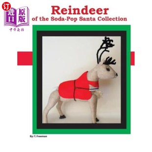 海外直订Reindeer: Of The Soda Pop Santa Collection 驯鹿:汽水圣诞老人系列
