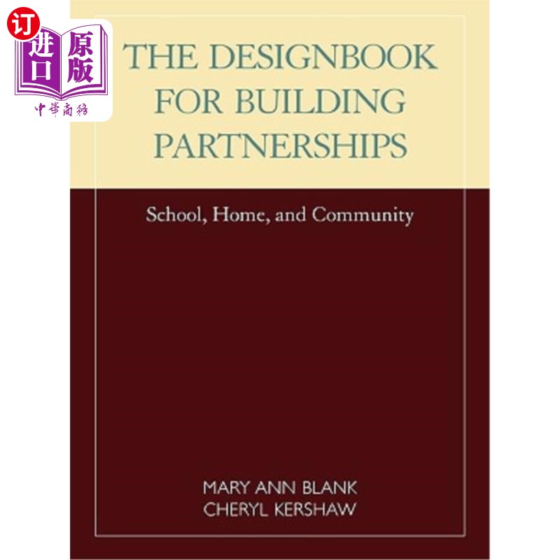 海外直订Designbook for Building Partnerships: School, Home, and Community 建立伙伴关系的设计手册:学校、家庭和社区