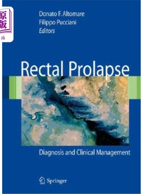 海外直订医药图书Rectal Prolapse: Diagnosis and Clinical Management 直肠脱垂的诊断与临床处理