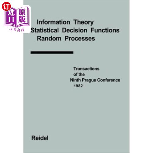 海外直订Transactions of the Ninth Prague Conference: Information Theory, Statistical Dec 第九届布拉格会议论文集：信
