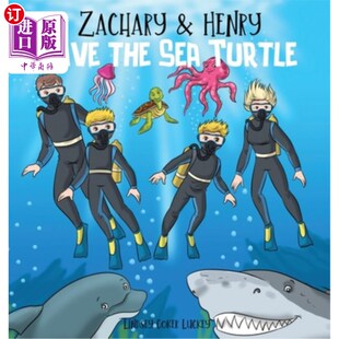 Save Henry the Sea 扎卡里和亨利拯救海龟 海外直订Zachary Turtle