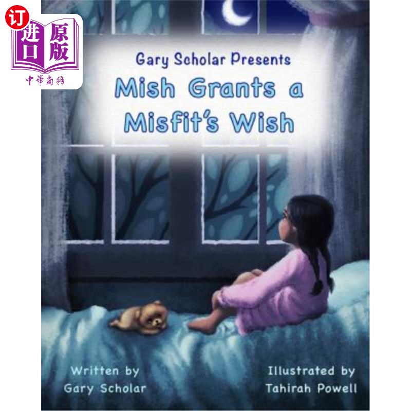 海外直订Mish Grants a Misfit's Wish 米什许了一个错误的愿望