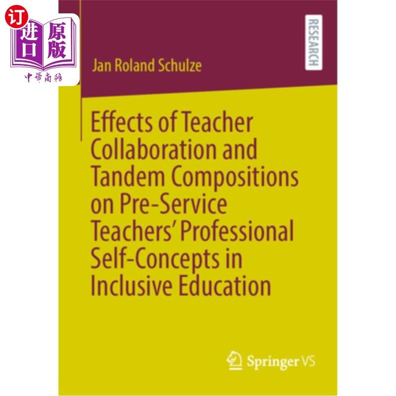 海外直订Effects of Teacher Collaboration and Tandem Compositions on Pre-Service Teachers 教师协作与串联作文对全纳教