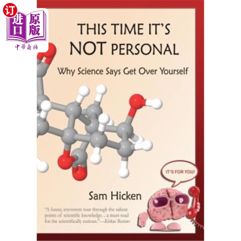 海外直订This Time It's NOT Personal: Why Science Says Get Over Yourself 这一次不是针对个人的：为什么科学说要忘掉自