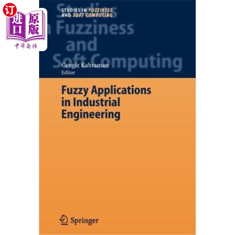 海外直订Fuzzy Applications in Industrial Engineering 模糊数学在工业工程中的应用