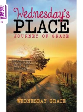 海外直订Wednesday's Place: Journey of Grace 星期三地点:恩典之旅