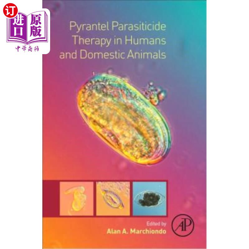 海外直订医药图书Pyrantel Parasiticide Therapy in Humans and Domestic Animals 对人类和家畜的杀寄生虫治疗