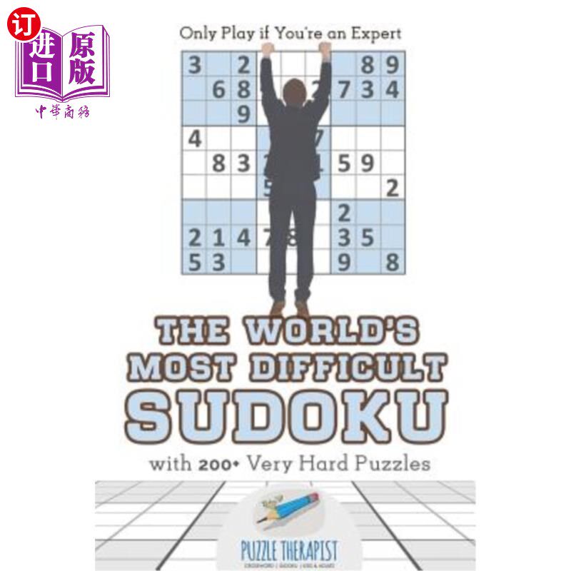 海外直订The World's Most Difficult Sudoku - Only Play If You're an Expert - With 200+ Ve 世界上最难的数独游戏-只有