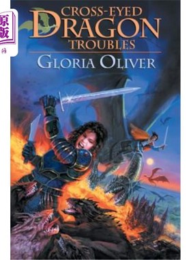 海外直订Cross-eyed Dragon Troubles: Dragon Knight's Guild 斗鸡眼龙的麻烦:龙骑士公会