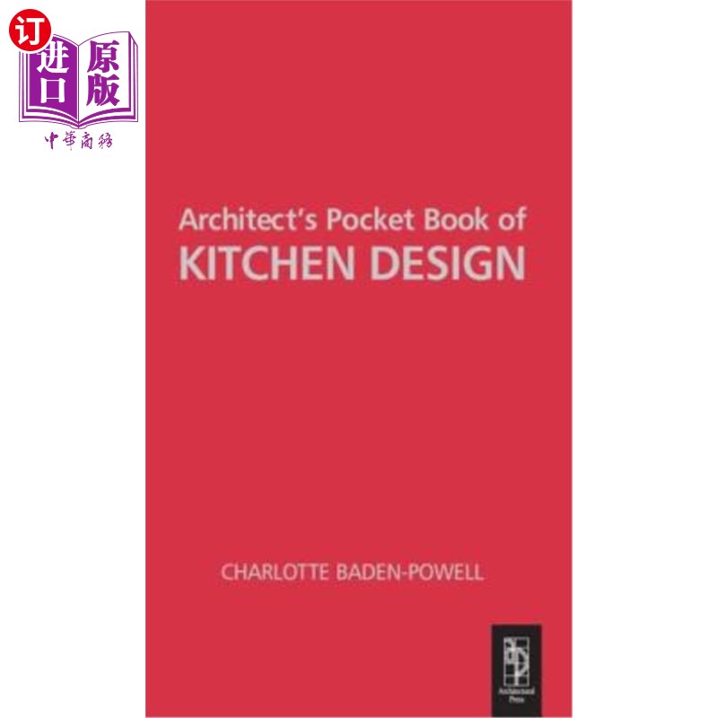 海外直订Architect's Pocket Book of Kitchen Design 厨房设计的建筑师袖珍手册