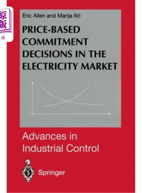 海外直订Price-Based Commitment Decisions in the Electricity Market 电力市场中基于价格的承诺决策