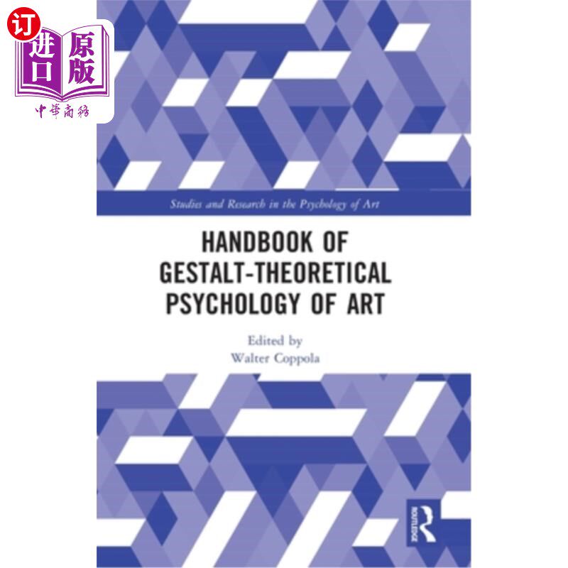 海外直订Handbook of Gestalt-Theoretical Psychology of Art 格式塔-艺术理论心理学手册