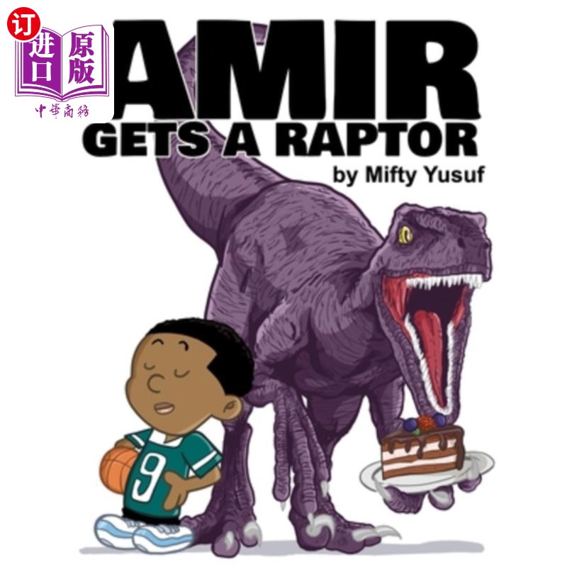 海外直订Amir Gets a Raptor 阿米尔得到了一只猛禽