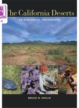 海外直订The California Deserts: An Ecological Rediscovery 加州沙漠：生态再发现