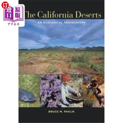 海外直订The California Deserts: An Ecological Rediscovery 加州沙漠：生态再发现