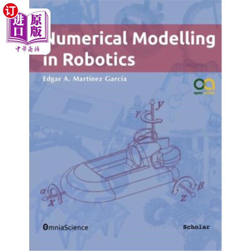 海外直订Numerical Modelling in Robotics 机器人技术中的数值模拟